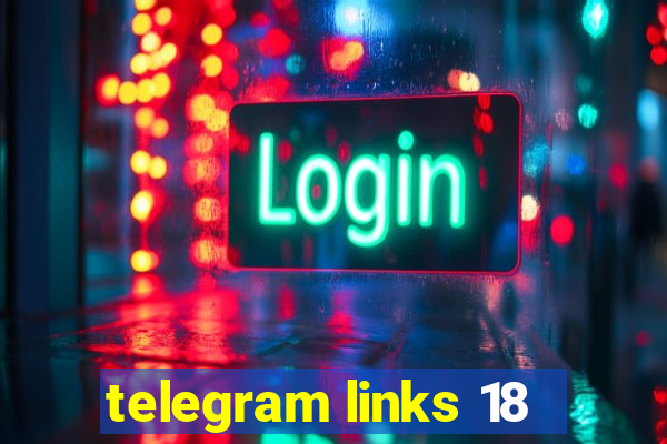 telegram links 18